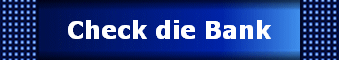 Check die Bank